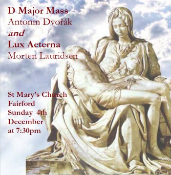 Dvorak D Maj Mass and Lux Aeterna by Morten Lauridsen